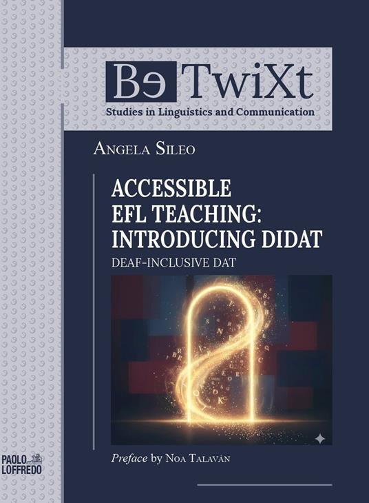 Accessible EFL teaching: introducing didat. Deaf-Inclusive DAT - Angela Sileo - copertina