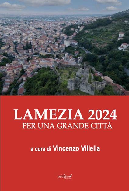 Lamezia 2024. Per una grande città - copertina