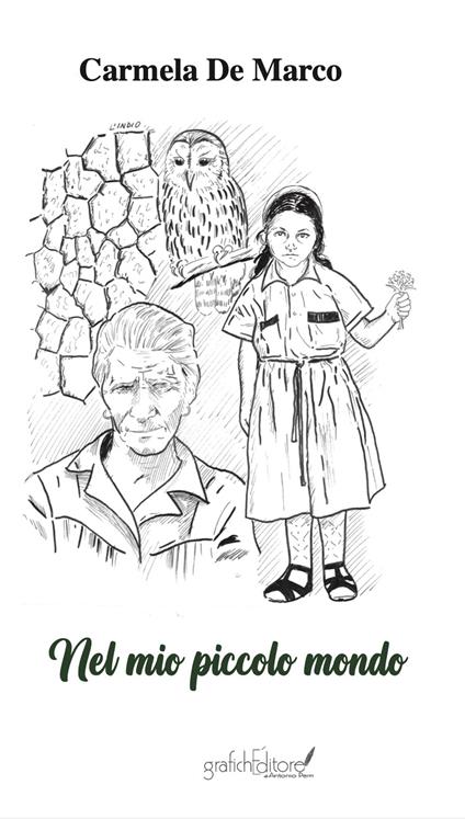 Nel mio piccolo mondo - Carmela De Marco - copertina