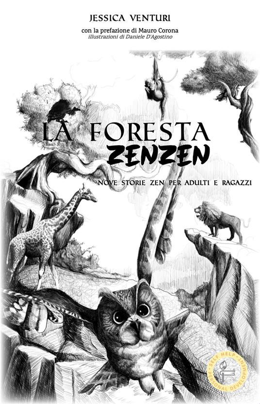 La foresta zen zen. Ediz. illustrata - Jessica Venturi - copertina