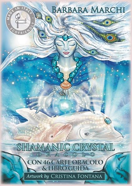 Shamanic crystal. Oracolo. Con 46 Carte - Barbara Marchi - copertina