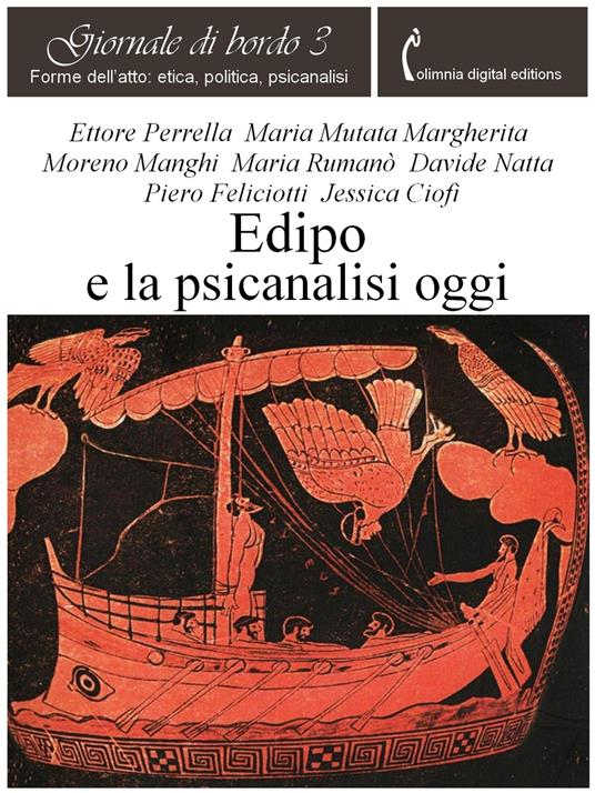 Giornale di bordo. Forme dell'atto: etica, politica, psicanalisi. Vol. 3 - Moreno Manghi,Ettore Perrella - ebook