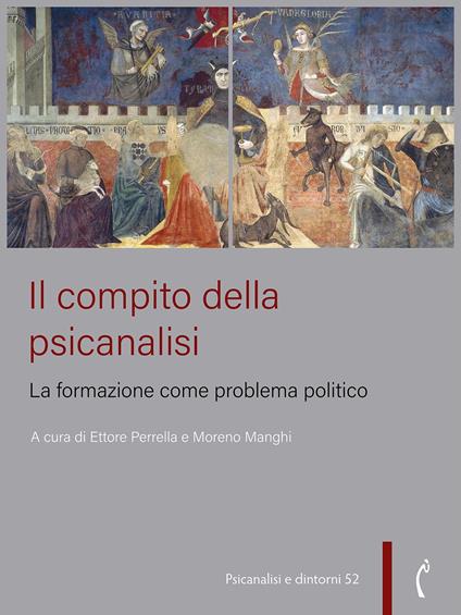 Il compito della psicanalisi. La formazione come problema politico - copertina