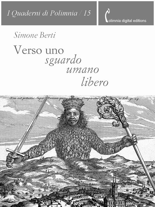 Verso uno sguardo umano libero - Simone Berti - ebook