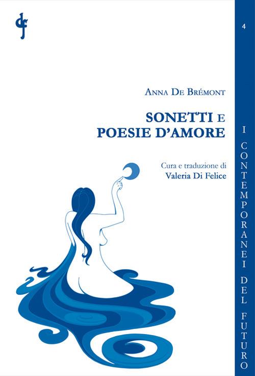 Sonetti e poesie d'amore - Anna De Brémont - copertina