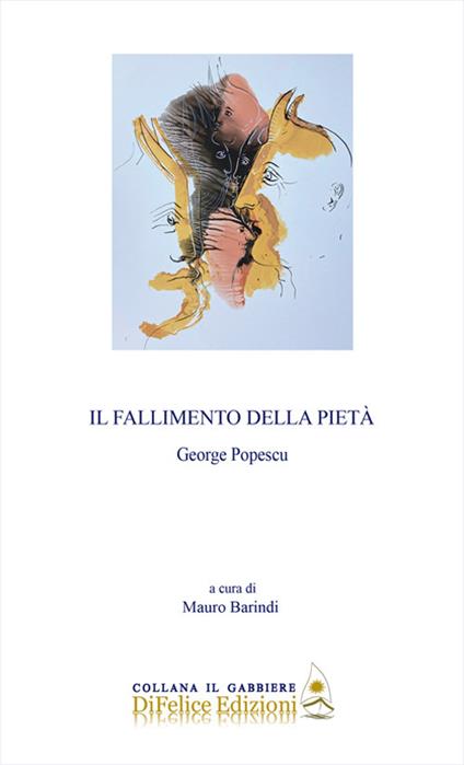 Il fallimento della pietà - George Popescu - copertina