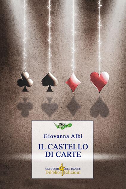 Il castello di carte - Giovanna Albi - copertina