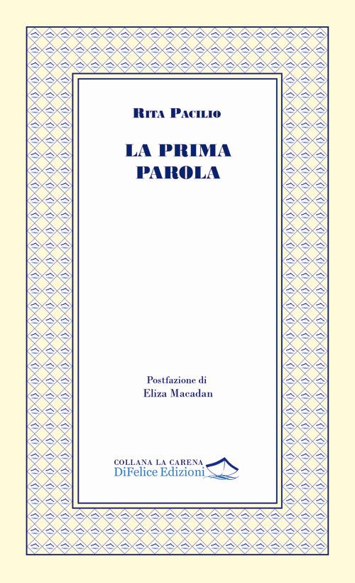 La prima parola - Rita Pacilio - copertina