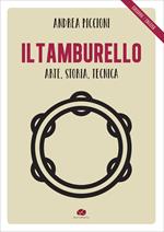 Il tamburello. Arte, storia, tecnica. Ediz. italiana e inglese