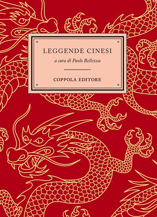 Leggende cinesi - Paolo Bellezza - copertina