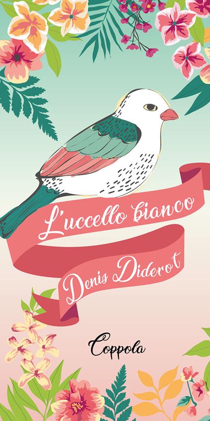 L'uccello bianco - Denis Diderot - copertina