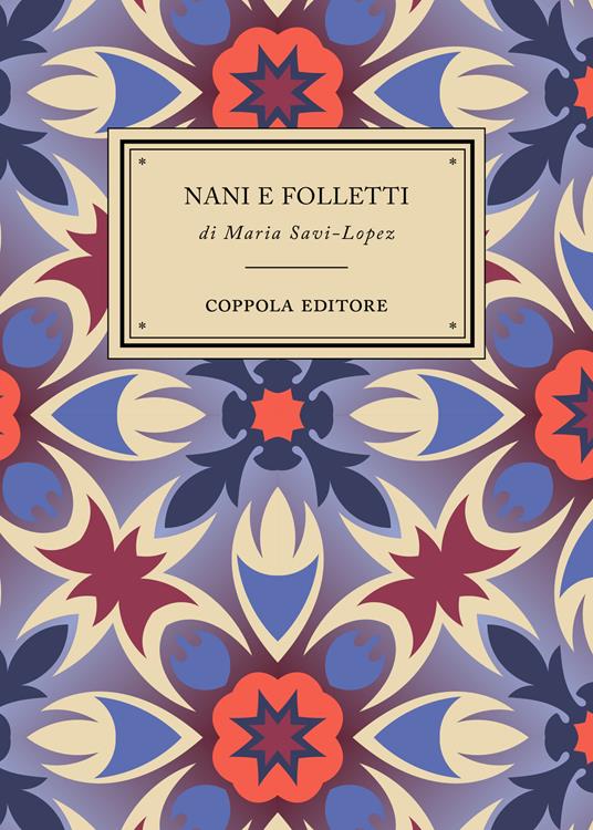 Nani e folletti - Maria Savi-Lopez - copertina