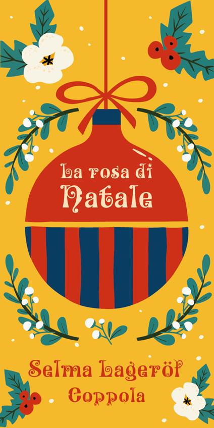 La rosa di Natale - Selma Lagerlöf - copertina