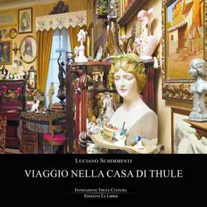 Viaggio nella casa di Thule