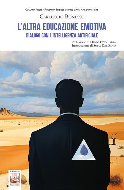 L'altra educazione emotiva. Dialogo con l'intelligenza artificiale - Carluccio Bonesso - copertina