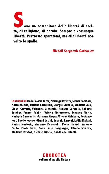 Gorbaciov e il caos necessario. Testimonianze, riflessioni e suggestioni sull’uomo della perestrojka - 3
