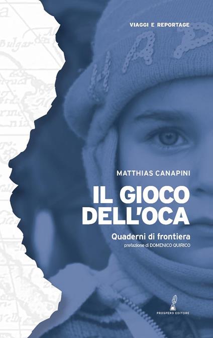 Il gioco dell'oca. Quaderni di frontiera - Matthias Canapini - copertina