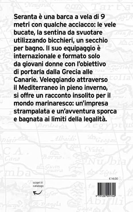 Seranta. Le avventure di un gruppo di veliste - Giulia Lamorgese - 4