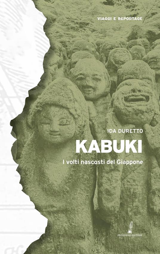 Kabuki. I volti nascosti del Giappone - Ida Duretto - copertina