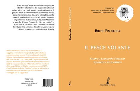 Il pesce volante. Studi su Leonardo Sciascia, il potere e la scrittura - Bruno Pischedda - 2