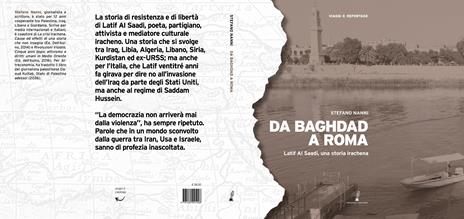 Da Baghdad a Roma. Latif Al Saadi, una storia irachena. Ediz. illustrata - Stefano Nanni - 2