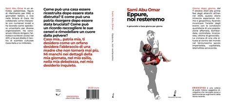 Eppure, noi resisteremo. Il genocidio a Gaza giorno per giorno. Ediz. illustrata - Sami Abu Omar - 2