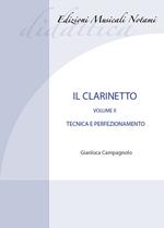 Il clarinetto. Metodo. Vol. 2: Tecnica e perfezionamento.