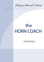 The horn coach. Metodo. Ediz. bilingue. Con File audio per il download