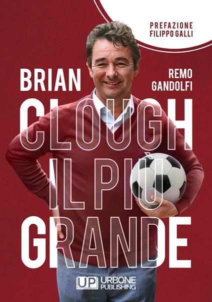 Brian Clough il più grande - Remo Gandolfi - copertina