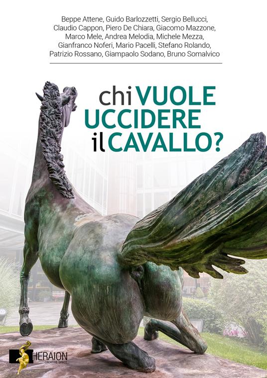Chi vuole uccidere il cavallo? Nuova ediz. - copertina