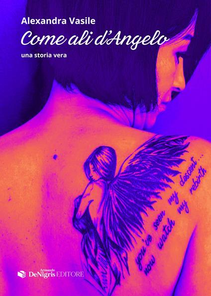 Come ali d'angelo - Alexandra Vasile - copertina