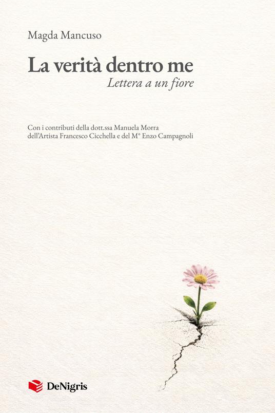 La verità dentro me. Lettera a un fiore - Magda Mancuso - copertina