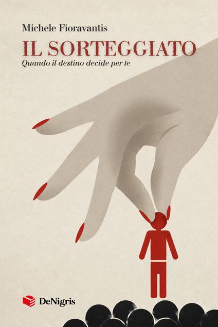 Il sorteggiato - Michele Fioravantis - copertina