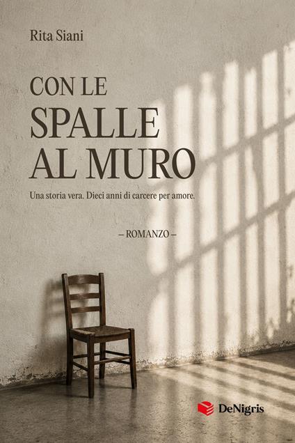 Con le spalle al muro - Rita Siani - copertina