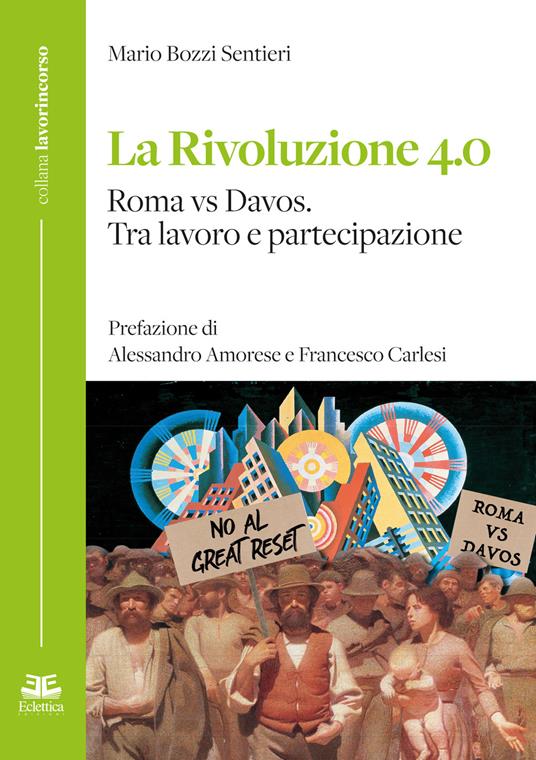 Il nuovo libro di Mario Bozzi Sentieri: “LA RIVOLUZIONE 4.0”