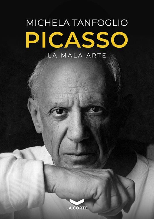 Picasso. La mala arte - Michela Tanfoglio - copertina