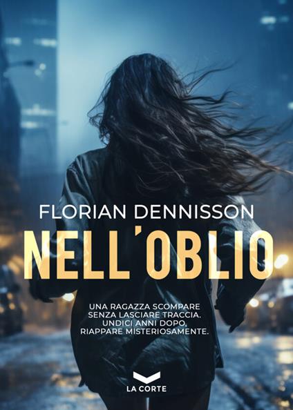 Nell'oblio - Florian Dennisson - copertina