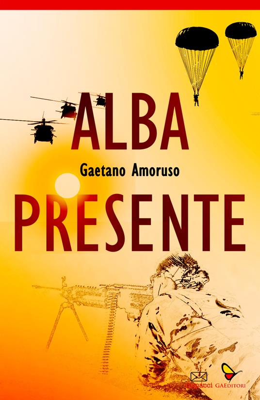 Alba presente - Gaetano Amoruso - copertina