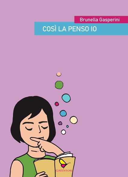 Così la penso io - Brunella Gasperini - copertina