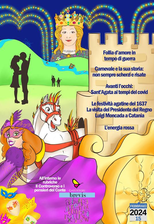 Le festività agatine - Antonio Aiello,Tino La Vecchia,Valentina Carmen Chisari - copertina