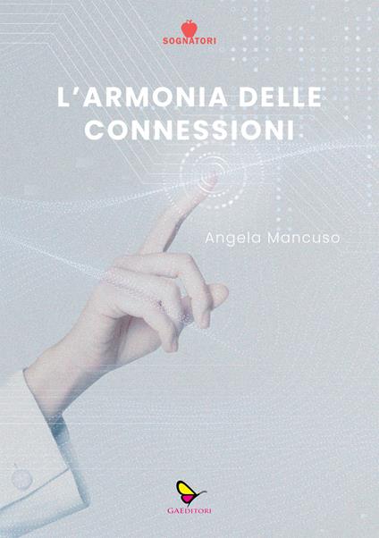 L'armonia delle connessioni - Angela Mancuso - copertina