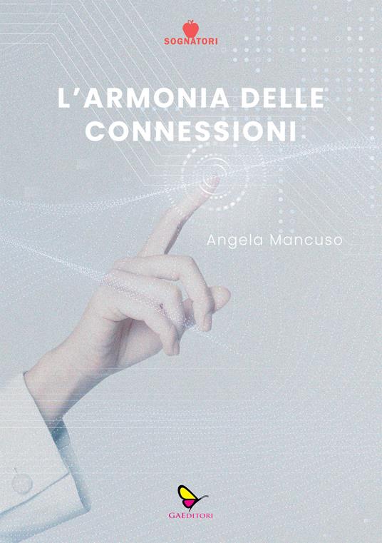 L'armonia delle connessioni - Angela Mancuso - copertina