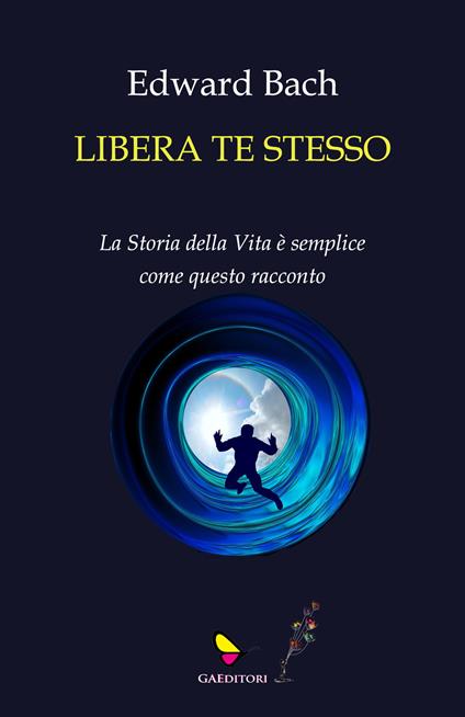 Libera te stesso - Edward Bach - copertina