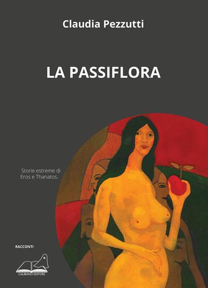 La passiflora - Claudia Pezzutti - copertina