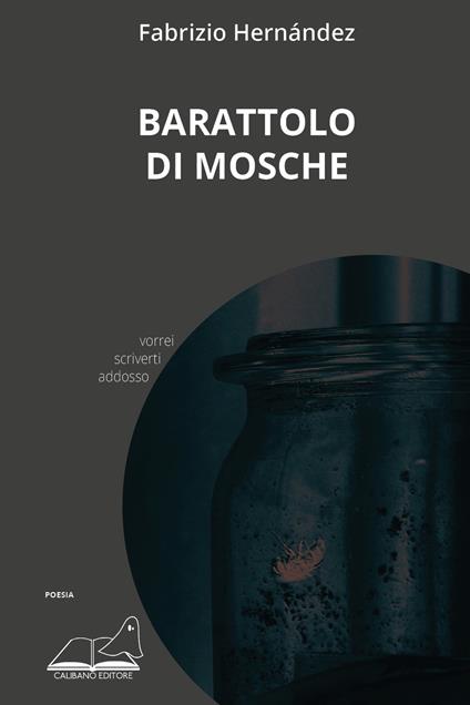 Barattolo di mosche - Fabrizio Hernández - copertina