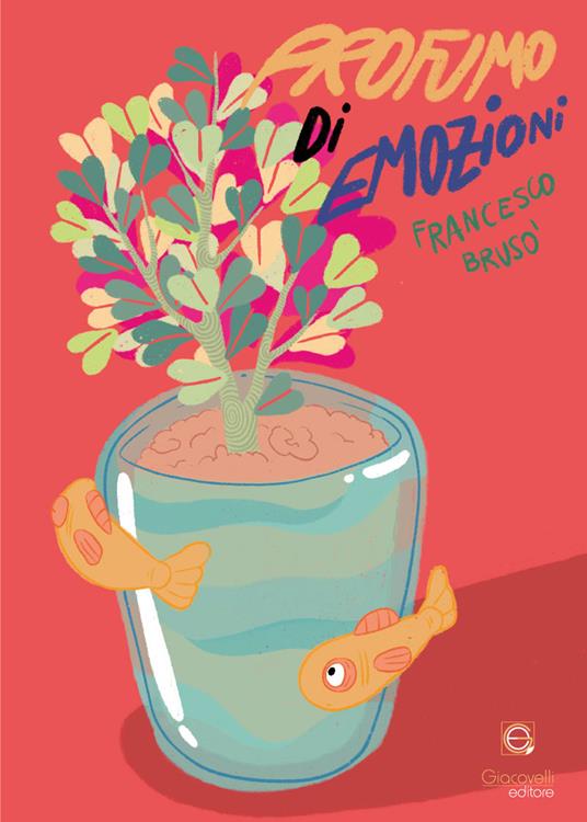 Profumo di emozioni - Francesco Brusò - copertina