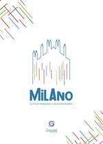 Milano città di passaggio o di nuove radici?