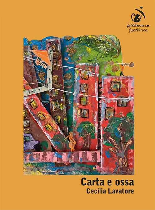 Carta e ossa - Cecilia Lavatore - copertina