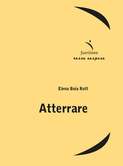 Atterrare - Elena Buia Rutt - copertina