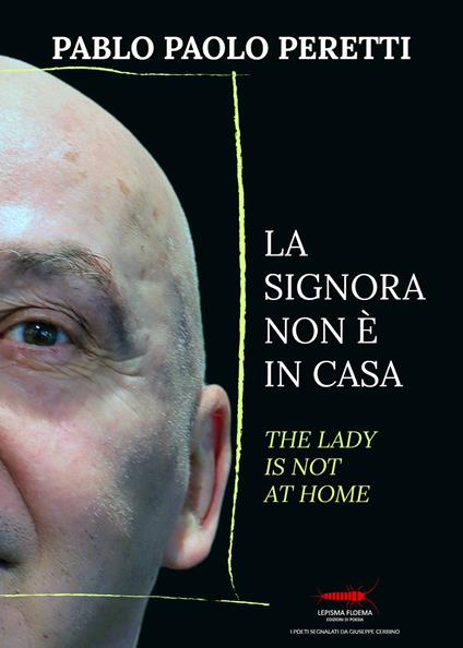 La signora non è in casa-The lady is not at home. Ediz. bilingue - Pablo Paolo Peretti - copertina
